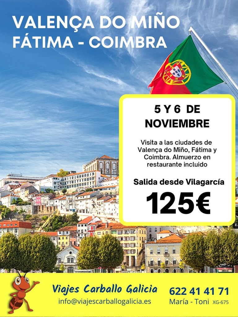 Valença do Miño - Fátima - Coimbra