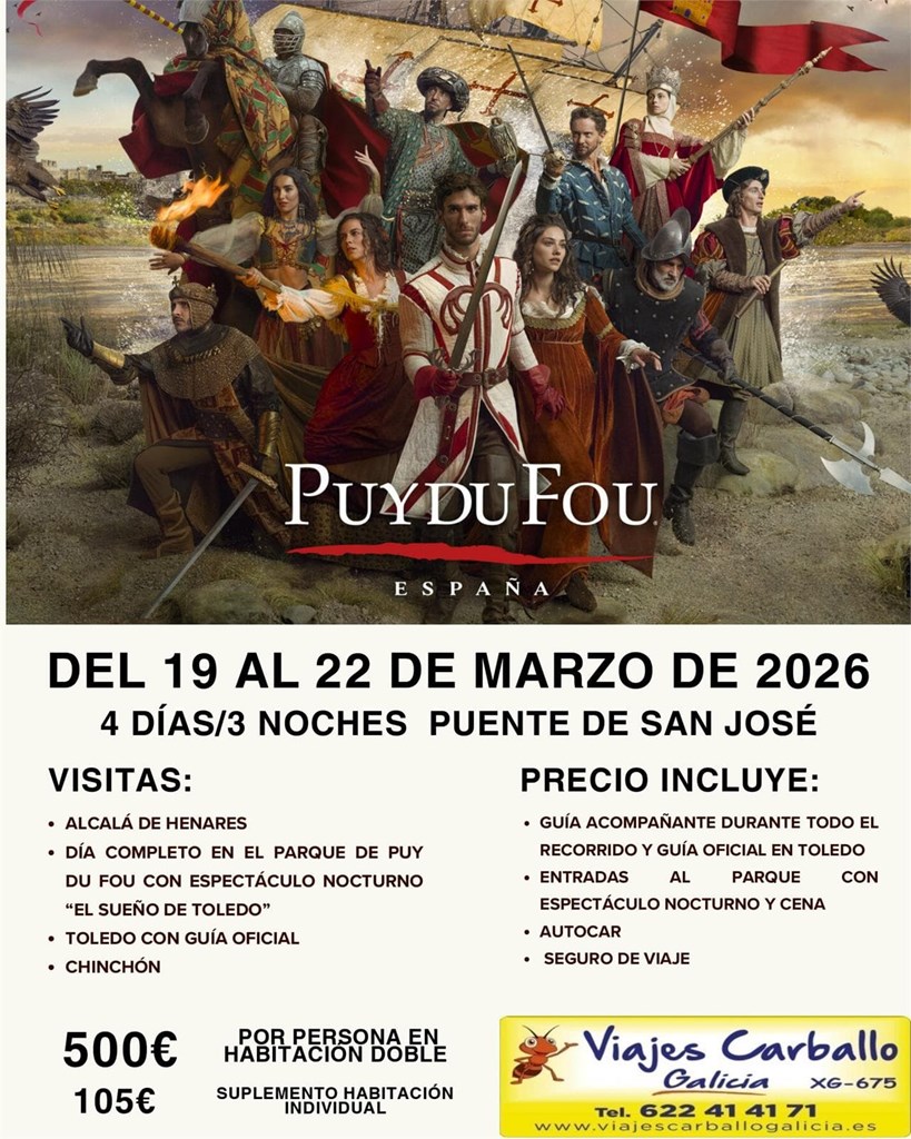 VIAJE A TOLEDO Y PUY DU FOU