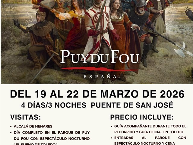 VIAJE A TOLEDO Y PUY DU FOU